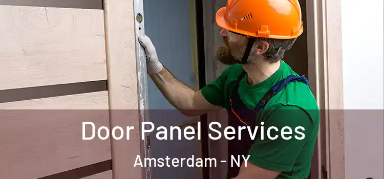 Door Panel Services Amsterdam - NY