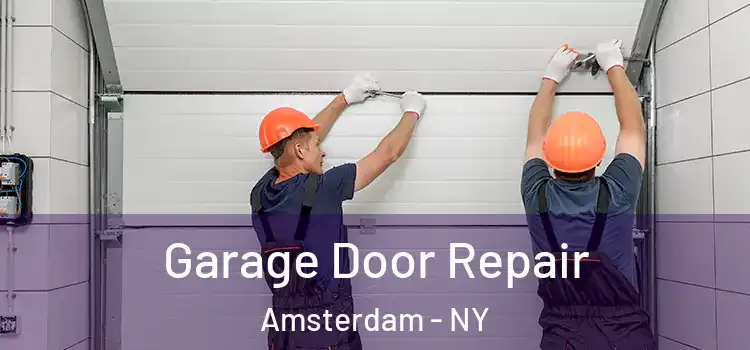 Garage Door Repair Amsterdam - NY