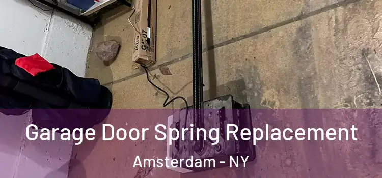  Garage Door Spring Replacement Amsterdam - NY