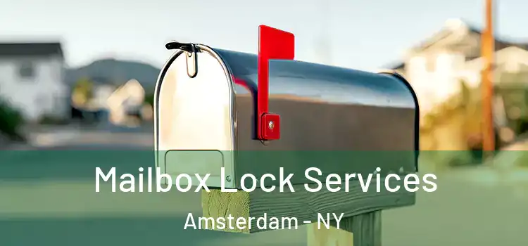  Mailbox Lock Services Amsterdam - NY